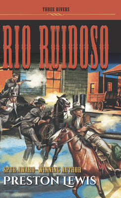 Rio Ruidoso - Lewis, Preston