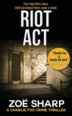 RIOT ACT: #02 - Sharp, Zoe