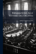 Riparazione Alle Vittime Del Delitto