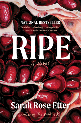 Ripe - Etter, Sarah Rose