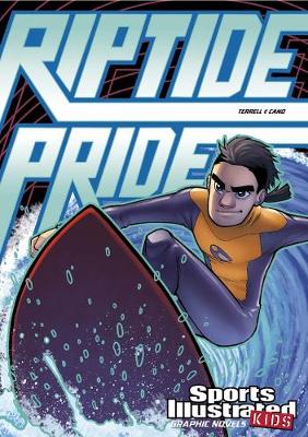 Riptide Pride - Terrell, Brandon, and Esparza, Andres, and Maese, Fares