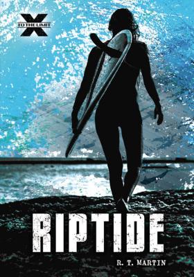 Riptide - Martin, R. T.
