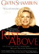 Rise Above: God Can Set You Free from Your Weight Problems Forever
