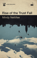 Rise of the Trust Fall
