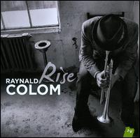 Rise - Raynald Colom