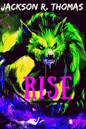 Rise