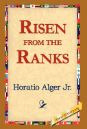 Risen from the Ranks