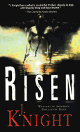 Risen - Knight, J, and J, Knight