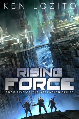 Rising Force - Lozito, Ken