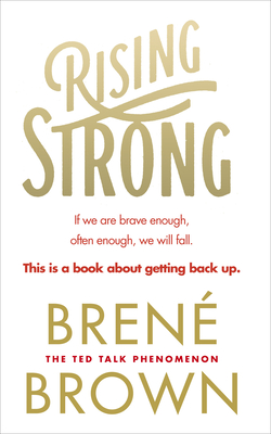 Rising Strong - Brown, Bren�