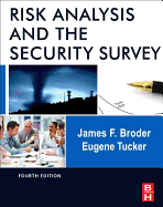 Risk analysis and the security survey