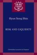 Risk and Liquidity