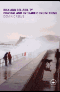 Risk and Reliability: Coastal and Hydraulic Engineering