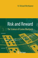 Risk and Reward: The Science of Casino Blackjack