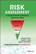 Risk Assessment: A Practical Guide to Assessing Operational Risks