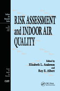 Risk Assessment and Indoor Air Quality