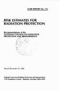 Risk Estimates for Radiation Protection