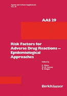 Risk Factors for Adverse Drug Reactions Epidemiological Approaches
