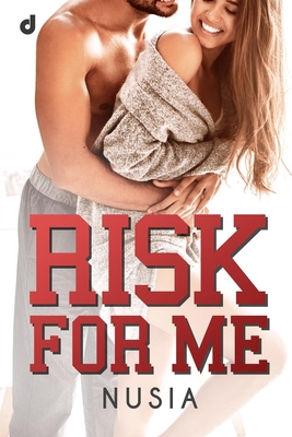Risk for me - Editore, Dri, and Pantani, Carlotta (Editor), and Dragone, Anna (Illustrator)