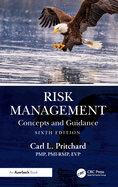 Risk Management: Concepts and Guidance