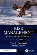 Risk Management: Concepts and Guidance