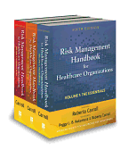 Risk Management Handbook for Health Care Organizations, 3 Volume Set