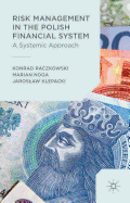 Risk Management in the Polish Financial System