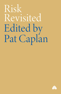 Risk Revisited - Caplan, Pat