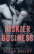 Riskier Business