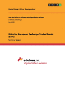 Risks for European Exchange Traded Funds (Etfs)