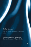 Risky Curves: On the Empirical Failure of Expected Utility