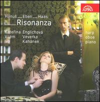 Risonanza - Ivo Kah�nek (piano); Katerina Englichova (harp); Vil�m Veverka (oboe)