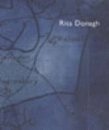 Rita Donagh - Donagh, Rita