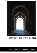Ritchie's First Steps in Latin