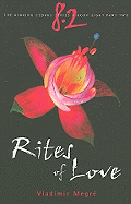 Rites of Love: Part 2