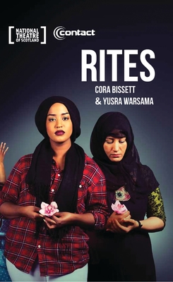 Rites - Bissett, Cora, and Warsama, Yusra