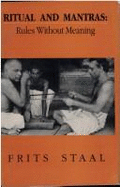 Ritual and Mantras: Rules without Meaning