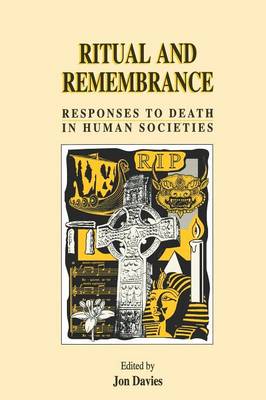 Ritual and Remembrance - Davies, Jon (Editor)