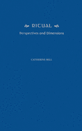 Ritual: Perspectives and Dimensions