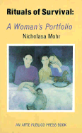 Rituals of Survival: A Woman's Portfolio