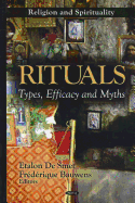 Rituals: Types, Efficacy & Myths