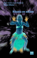 Rituels en action