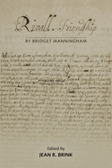 Rivall Friendship, by Bridget Manningham