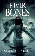 River Bones