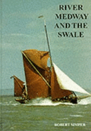 River Medway and the Swale