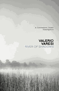 River of Shadows: A Commissario Soneri Mystery
