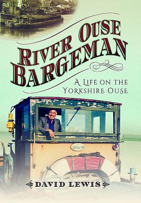 River Ouse Bargeman - Lewis, David