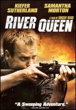 River Queen - Vincent Ward