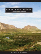 River Road Vistas: a Journey Along the River Road