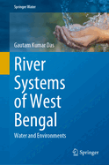 River Systems of West Bengal: Water and Environments